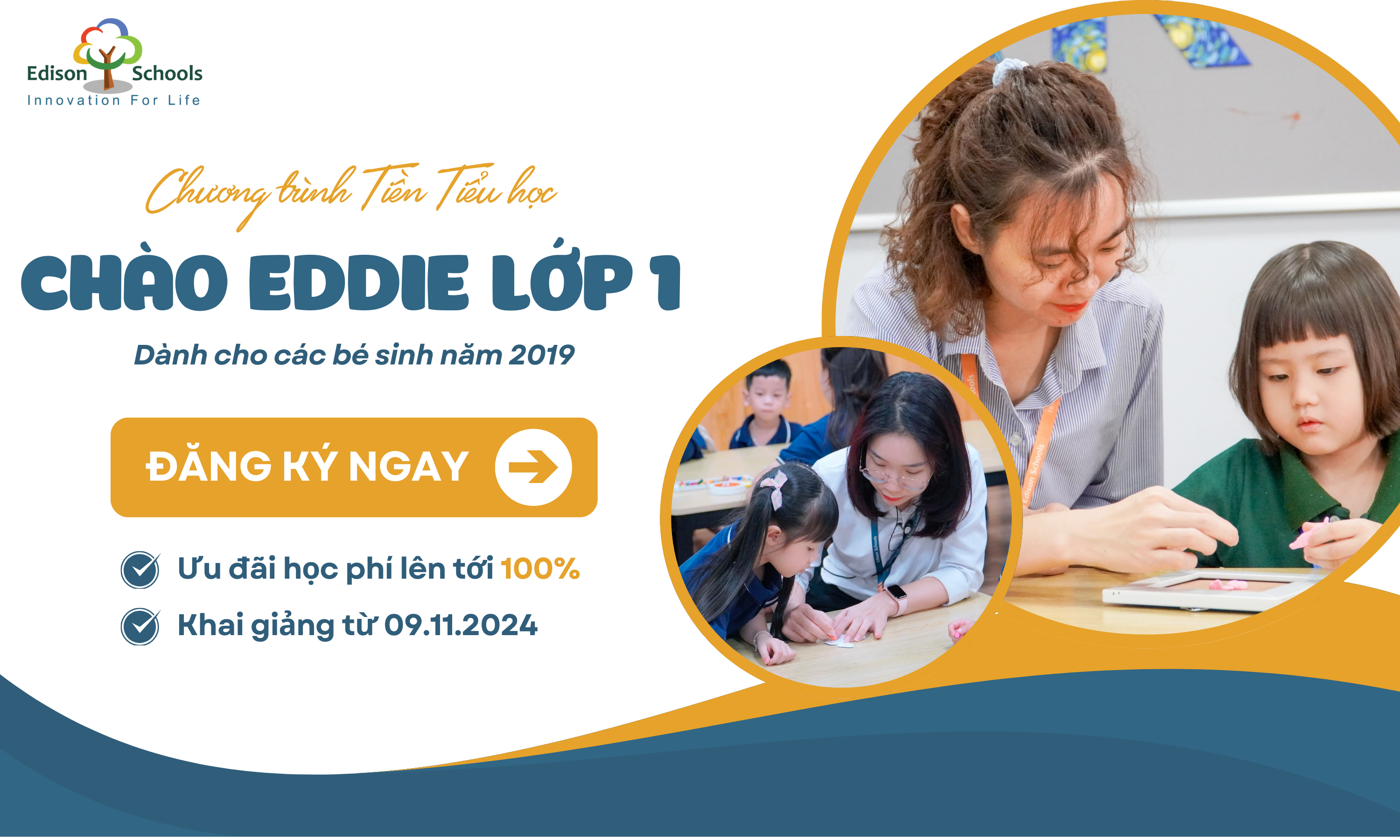 THÔNG TIN CHƯƠNG TRÌNH TIỀN TIỂU HỌC “CHÀO EDDIE LỚP 1”  